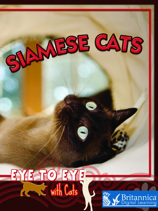 Britannica Digital Learning创作的Siamese Cats作品的详细信息 - 可供借阅